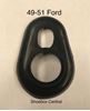 11A-7001730 11A-3514 1949 1950 1951 Ford Steering Column to Floor Seal