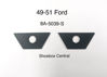 8A-5039-S 1949 1950 1951 Ford license plate tag bracket mounting pads rubber gaskets