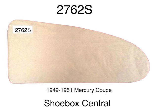 2762S 1949 1950 1951 Mercury Coupe Two Door Rear Quarter Window Glass New